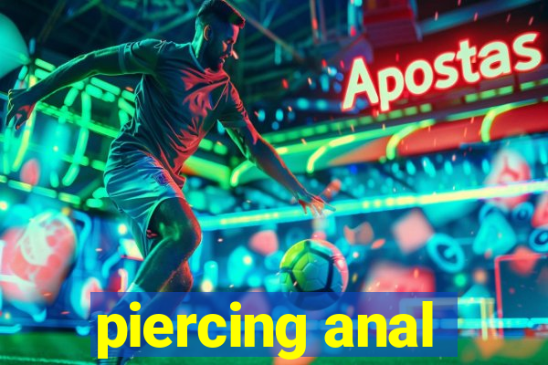 piercing anal